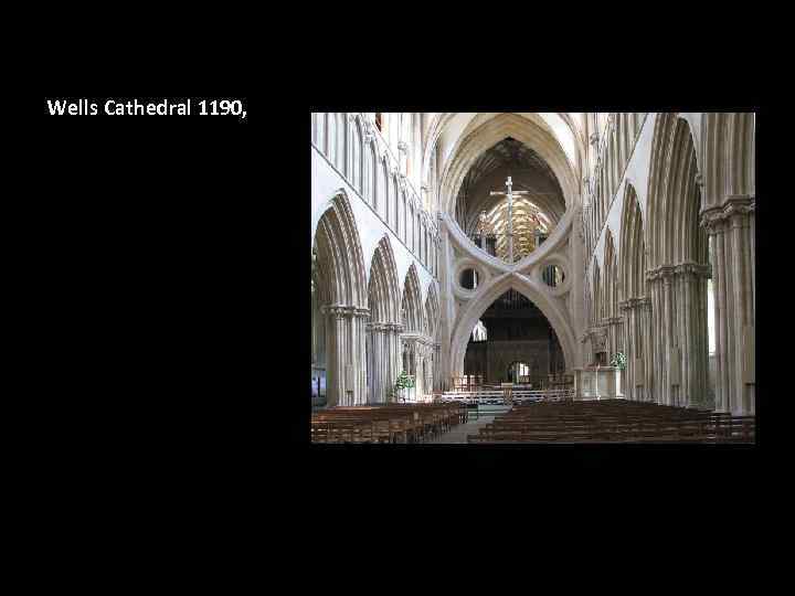 Wells Cathedral 1190, 