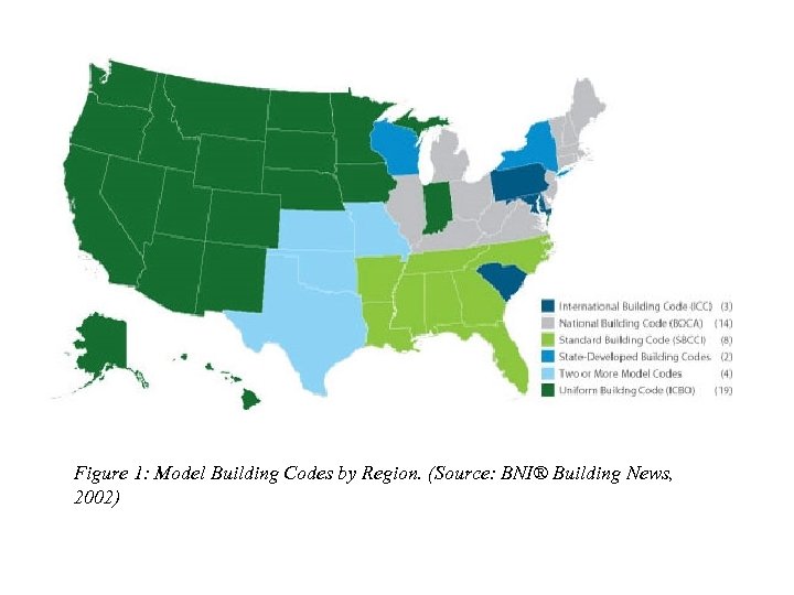 Figure 1: Model Building Codes by Region. (Source: BNI® Building News, 2002) 