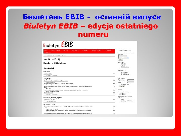  Бюлетень EBIB - останній випуск Biuletyn EBIB – edycja ostatniego numeru 