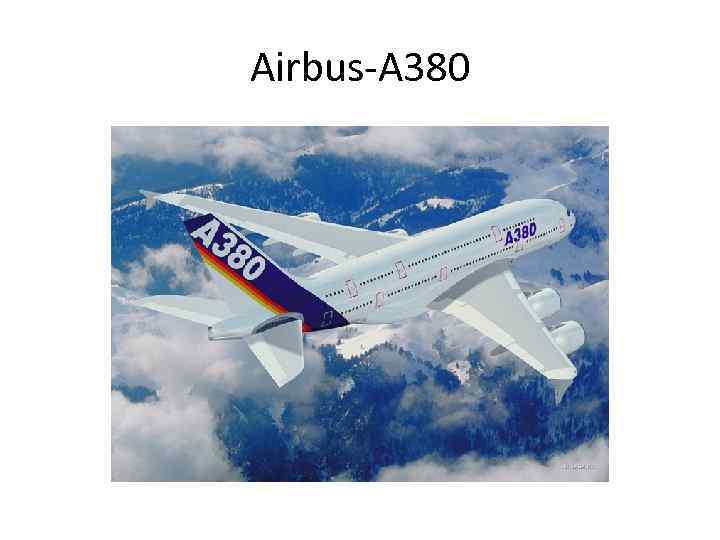 Airbus-A 380 
