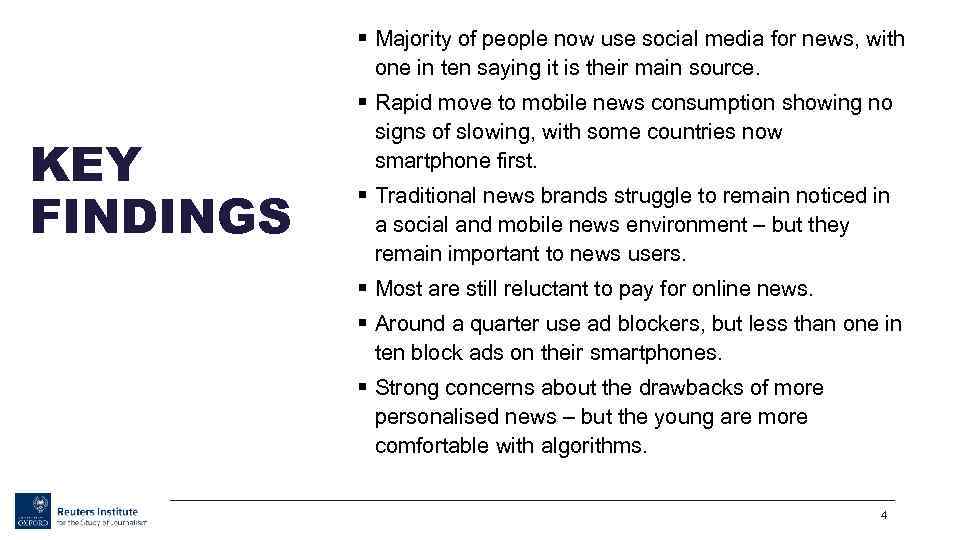 § Majority of people now use social media for news, with one in ten