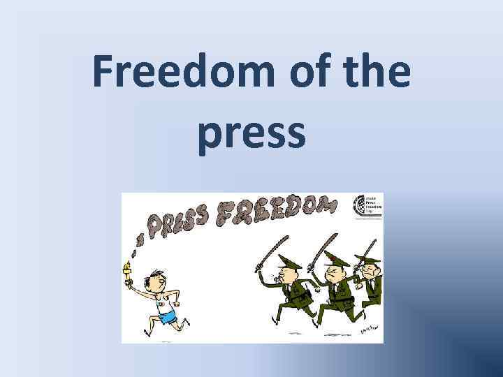 Freedom of the press 