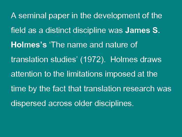 A seminal paper in the development of the field as a distinct discipline was