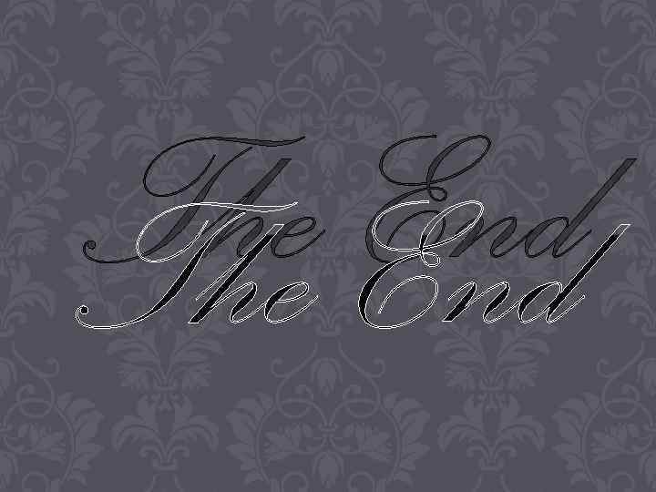 The End 