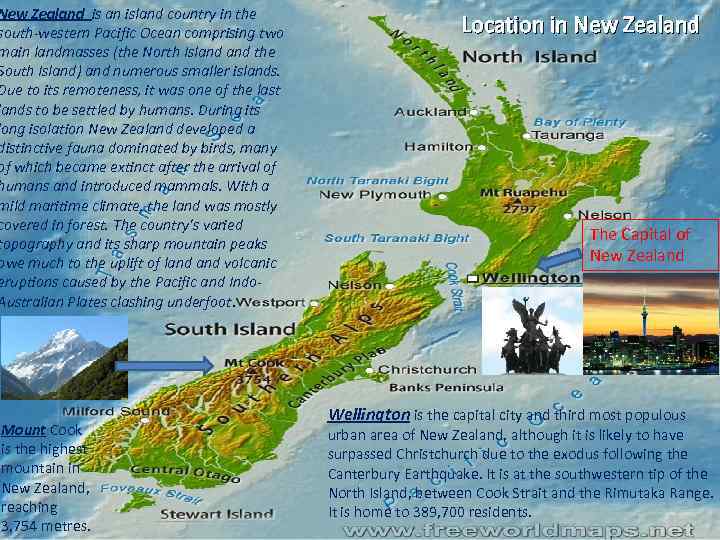 New Zealand is an island country in the south-western Pacific Ocean comprising two main