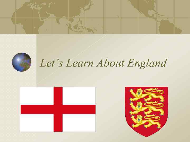 Let’s Learn About England 