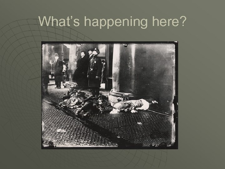 What’s happening here? 