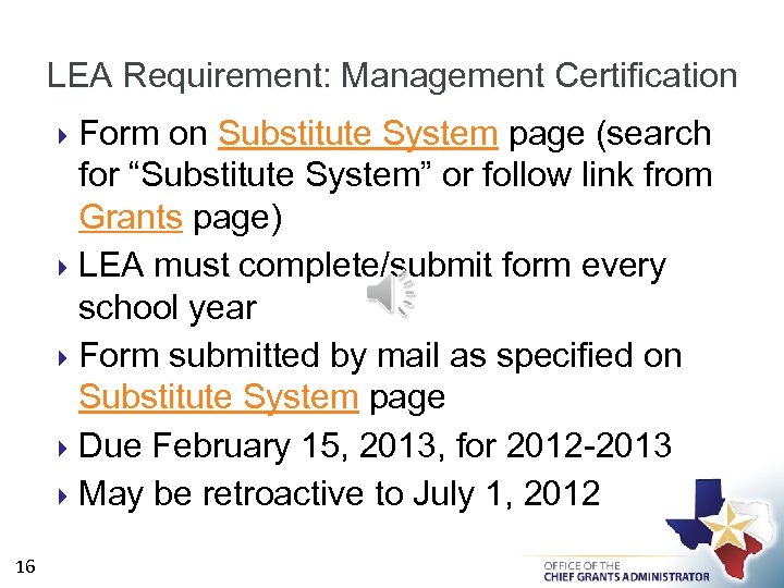 LEA Requirement: Management Certification Form on Substitute System page (search for “Substitute System” or