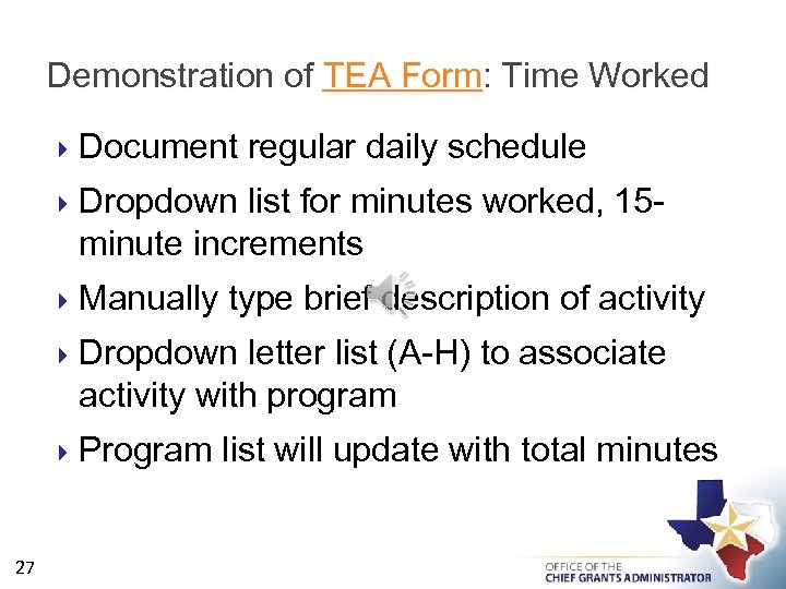 Demonstration of TEA Form: Time Worked Dropdown list for minutes worked, 15 minute increments