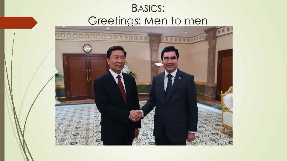 BASICS: Greetings: Men to men 