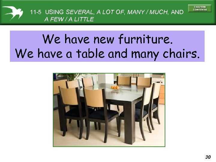 11 -5 USING SEVERAL, A LOT OF, MANY / MUCH, AND A FEW /