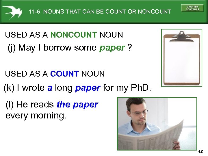 11 -6 NOUNS THAT CAN BE COUNT OR NONCOUNT USED AS A NONCOUNT NOUN