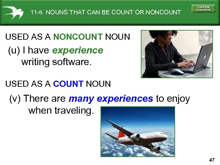 11 -6 NOUNS THAT CAN BE COUNT OR NONCOUNT USED AS A NONCOUNT NOUN