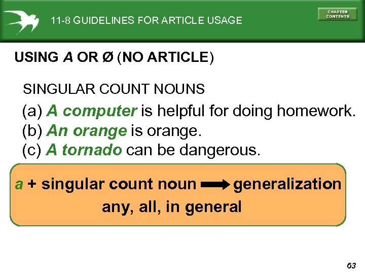 11 -8 GUIDELINES FOR ARTICLE USAGE USING A OR Ø (NO ARTICLE) SINGULAR COUNT