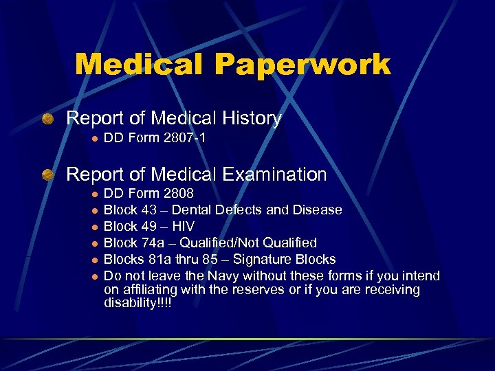 Medical Paperwork Report of Medical History l DD Form 2807 -1 Report of Medical