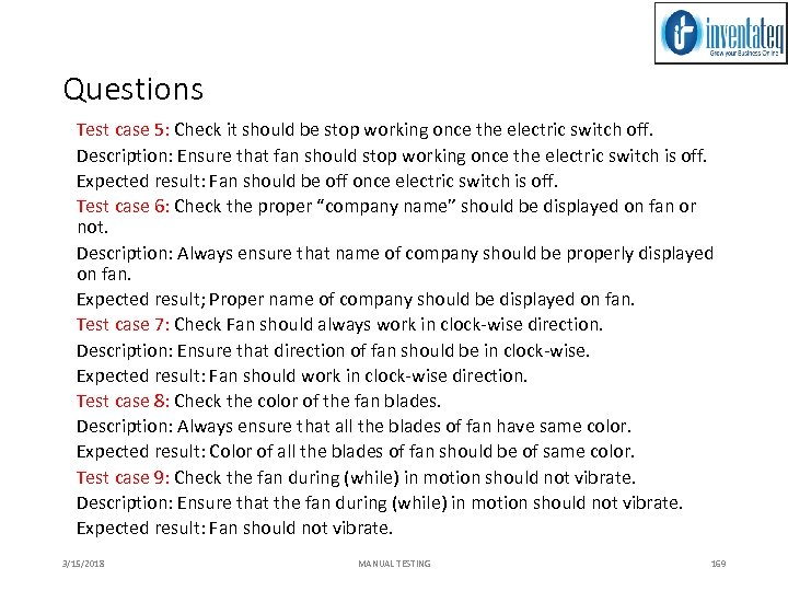 Questions Test case 5: Check it should be stop working once the electric switch