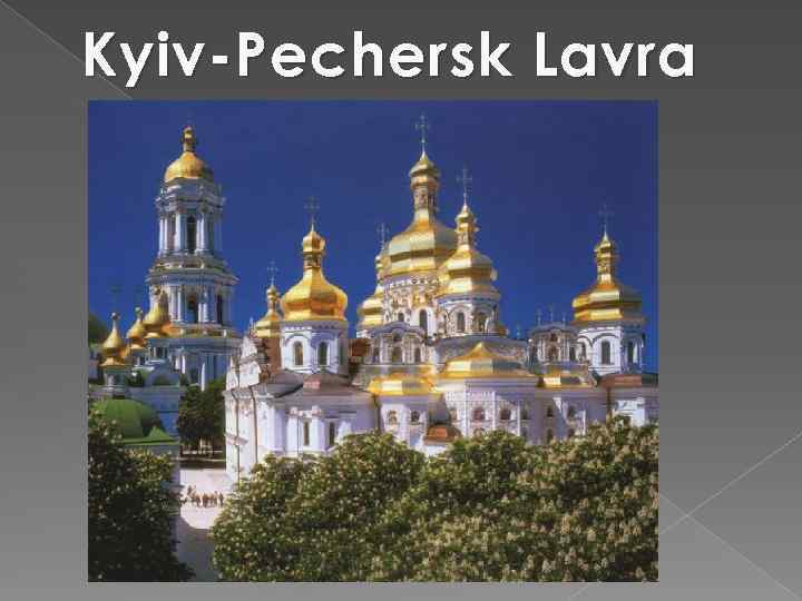 Kyiv-Pechersk Lavra 