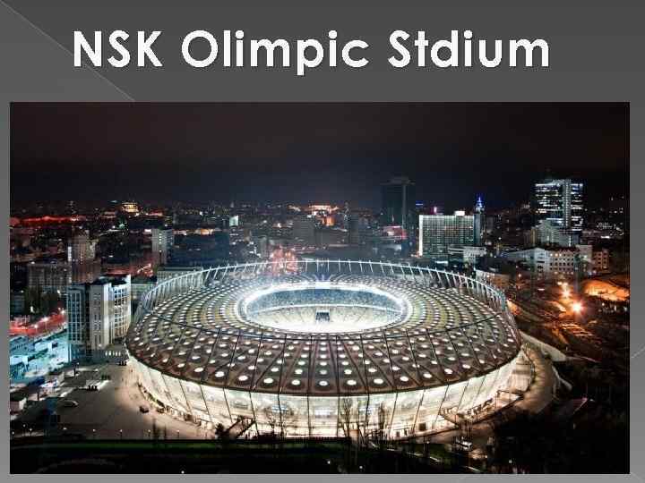 NSK Olimpic Stdium 