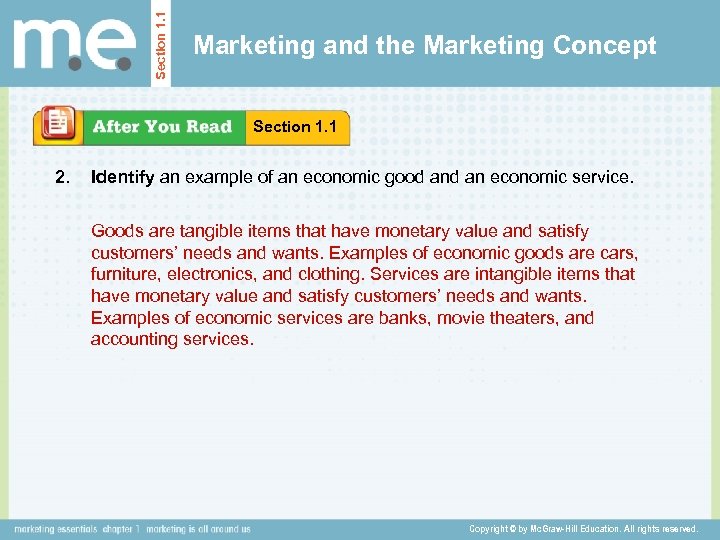Section 1. 1 Marketing and the Marketing Concept Section 1. 1 2. Identify an