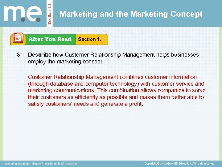 Section 1. 1 Marketing and the Marketing Concept Section 1. 1 3. Describe how