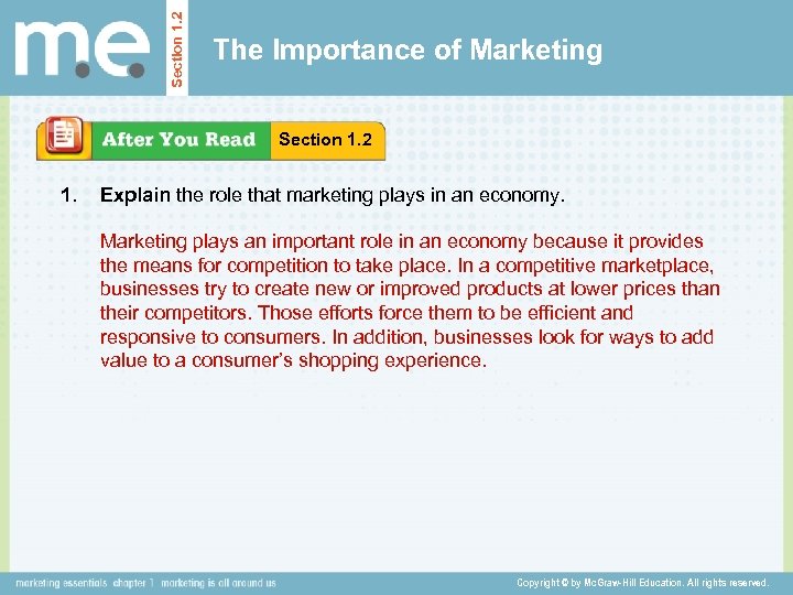 Section 1. 2 The Importance of Marketing Section 1. 2 1. Explain the role