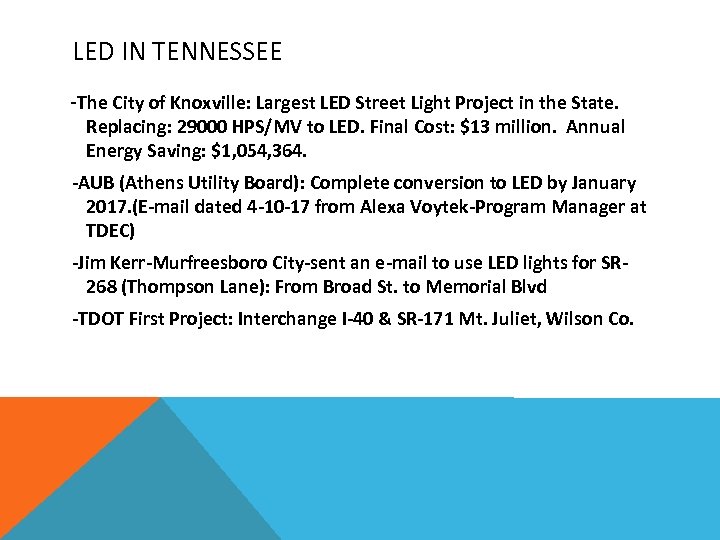 LED IN TENNESSEE -The City of Knoxville: Largest LED Street Light Project in the