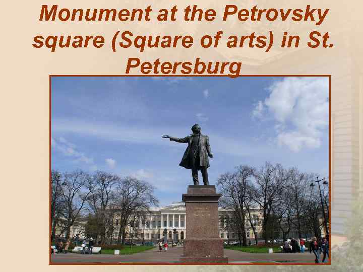 Monument at the Petrovsky square (Square of arts) in St. Petersburg 