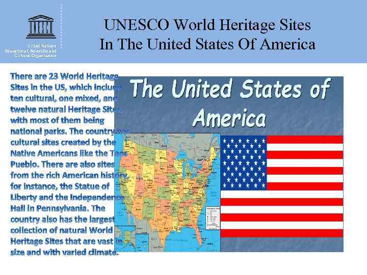 United Nations Educational, Scientific and Cultural Organization UNESCO World Heritage Sites In The United