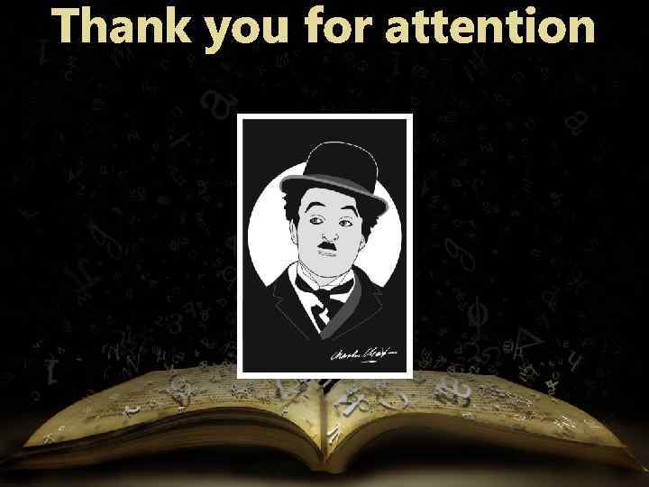 Thank you for attention 