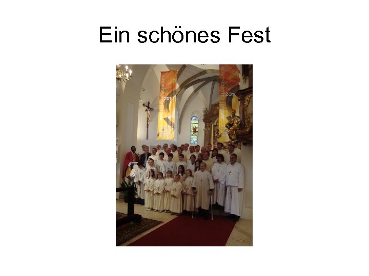Ein schönes Fest 