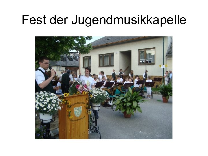 Fest der Jugendmusikkapelle 