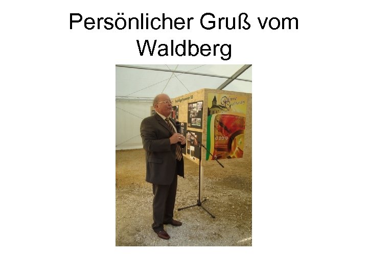 Persönlicher Gruß vom Waldberg 