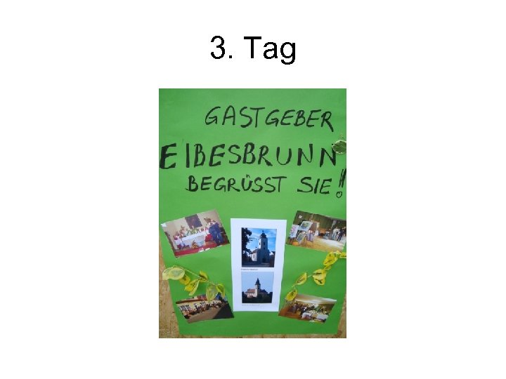 3. Tag 