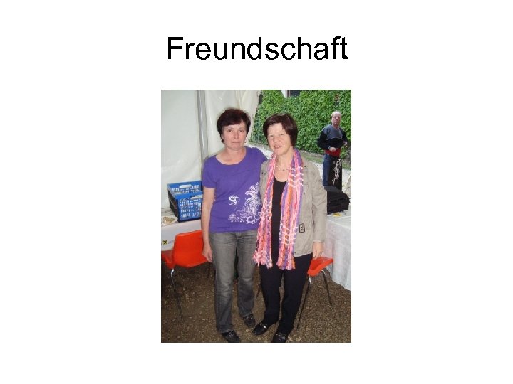 Freundschaft 