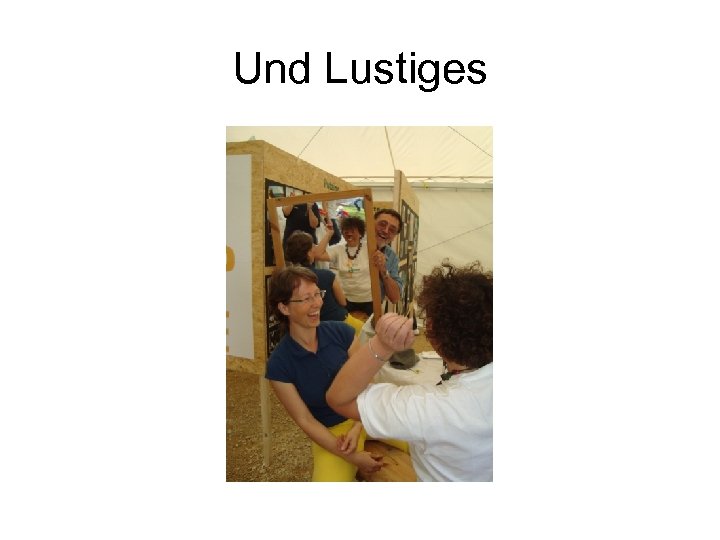 Und Lustiges 