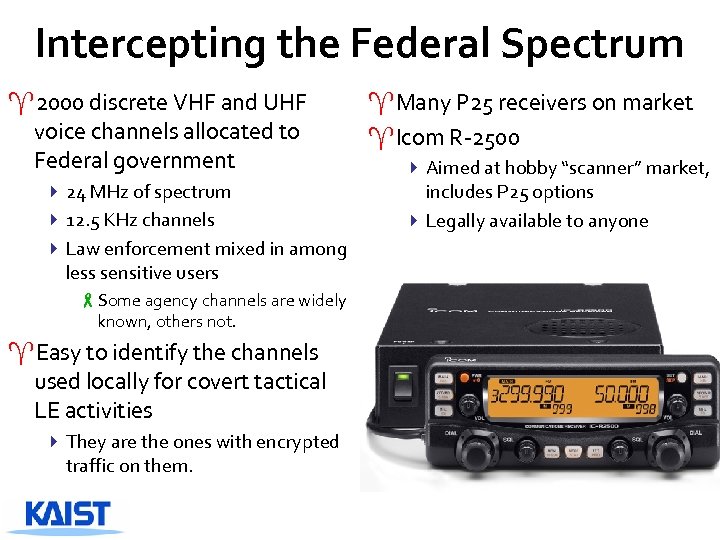 Intercepting the Federal Spectrum ^2000 discrete VHF and UHF voice channels allocated to Federal