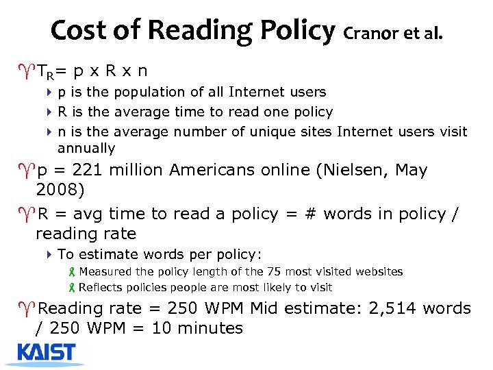 Cost of Reading Policy Cranor et al. ^TR= p x R x n 4