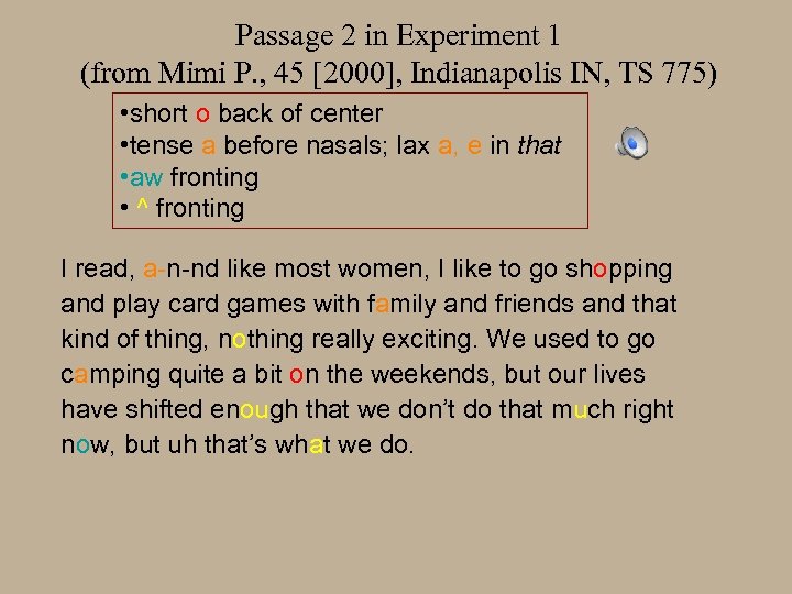 Passage 2 in Experiment 1 (from Mimi P. , 45 [2000], Indianapolis IN, TS
