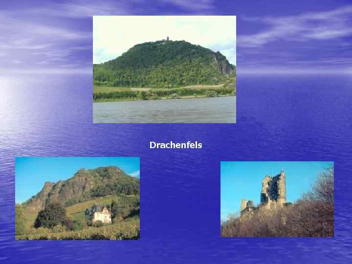 Drachenfels 