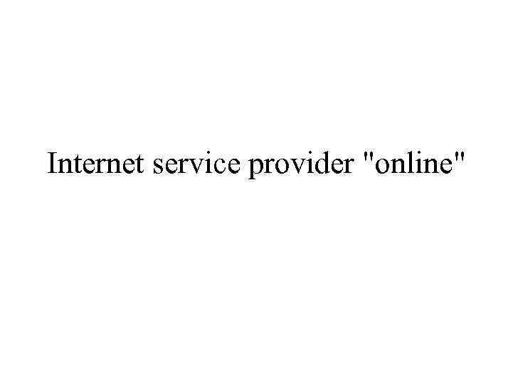Internet service provider 