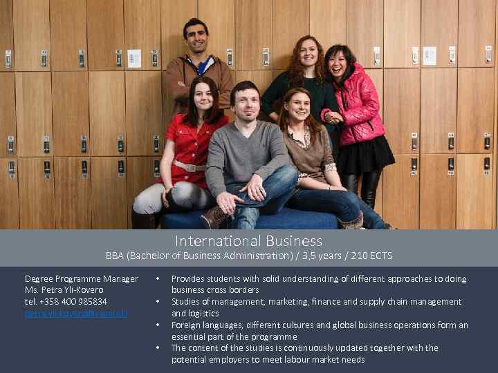 International Business BBA (Bachelor of Business Administration) / 3, 5 years / 210 ECTS