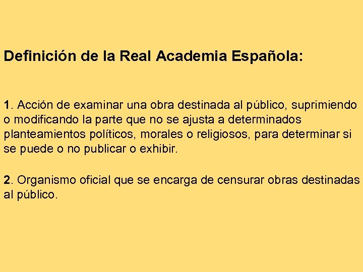 Definición de la Real Academia Española: 1. Acción de examinar una obra destinada al