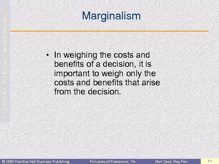  C H A P T E R 1: The Scope and Method of