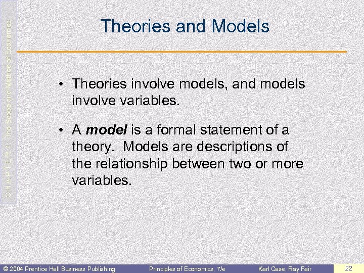  C H A P T E R 1: The Scope and Method of