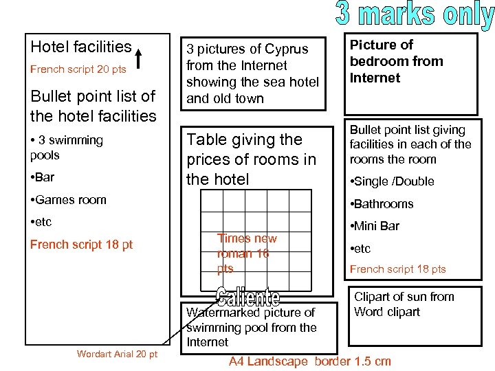 Hotel facilities French script 20 pts Bullet point list of the hotel facilities •