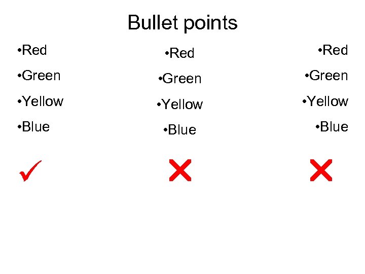 Bullet points • Red • Green • Yellow • Blue 