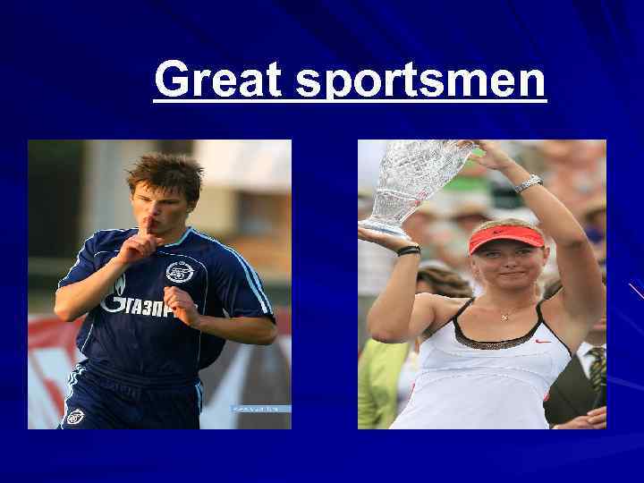 Great sportsmen 