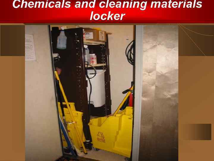 Chemicals and cleaning materials locker 