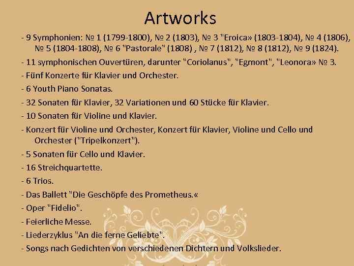 Artworks - 9 Symphonien: № 1 (1799 -1800), № 2 (1803), № 3 "Eroica»