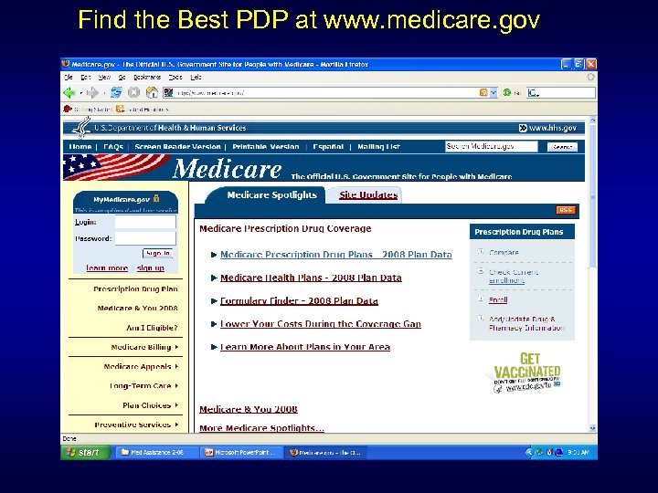 Find the Best PDP at www. medicare. gov 